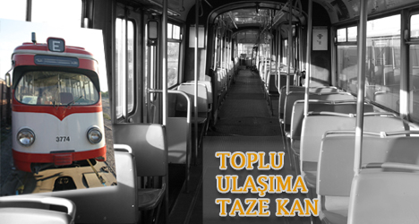 Toplu Ulaşıma Taze Kan