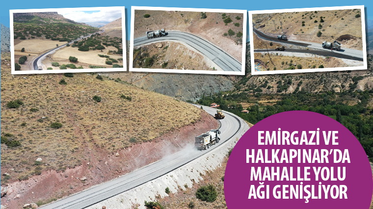 Emirgazi ve Halkapınar’da Mahalle Yolu Ağı Genişliyor