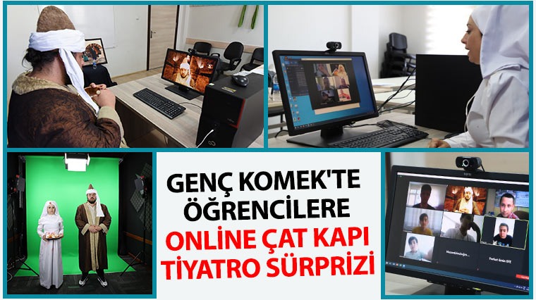 Genç KOMEK’te Öğrencilere Online Çat Kapı Tiyatro Sürprizi