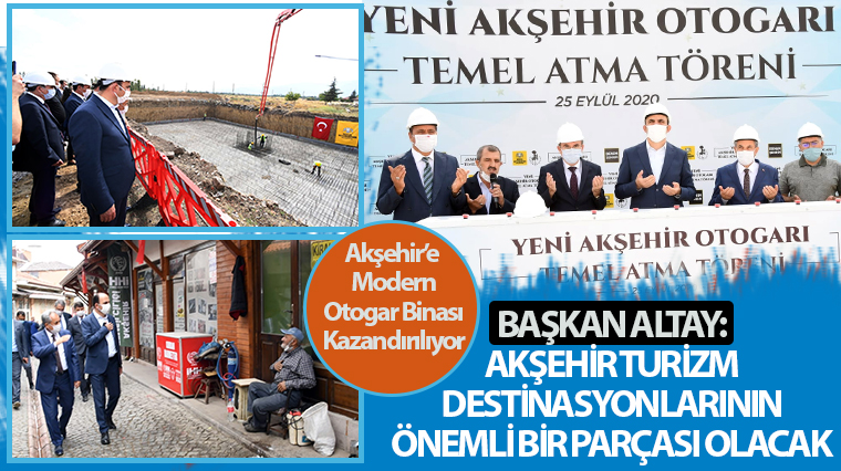 Akşehir’e Modern Otogar Binası Kazandırılıyor