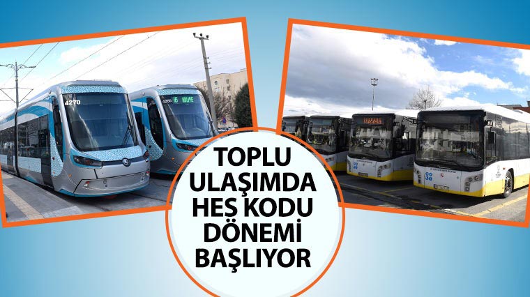 Toplu Ulaşımda HES Kodu Dönemi Başlıyor