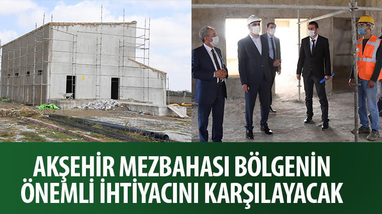 Akşehir Mezbahası Bölgenin Önemli İhtiyacını Karşılayacak