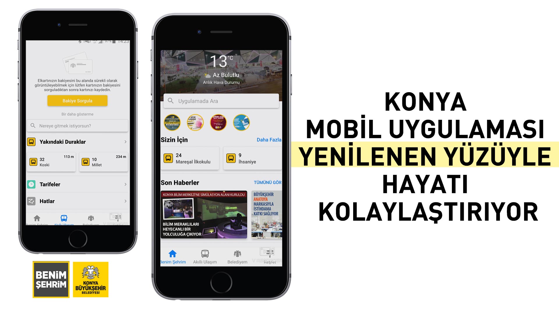 Konya Mobil Uygulaması Yenilenen Yüzüyle Hayatı Kolaylaştırıyor