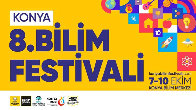 8. Konya Bilim Festivali 7 Ekim’de Kapılarını Açıyor