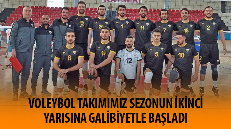 Voleybol Takımımız Sezonun ikinci Yarısına Galibiyetle Başladı