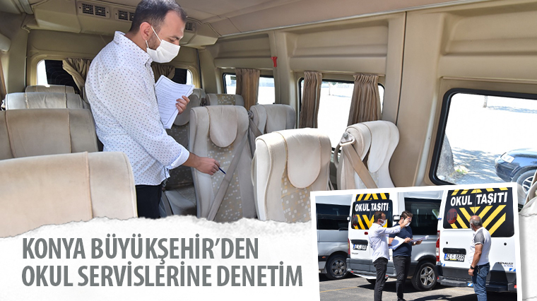 Konya Büyükşehir’den  Okul Servislerine Denetim