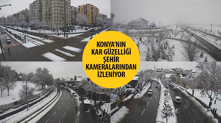 Konya’nın Kar Güzelliği Şehir Kameralarından İzleniyor