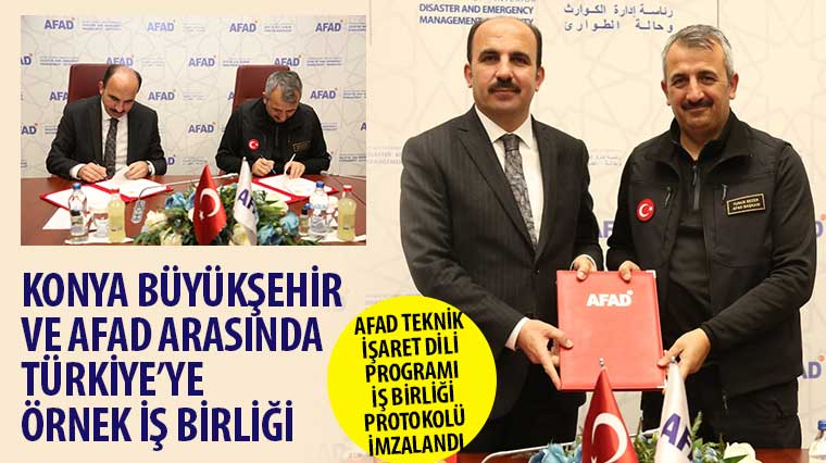 Konya Büyükşehir ve AFAD Arasında Türkiye’ye Örnek İş Birliği 