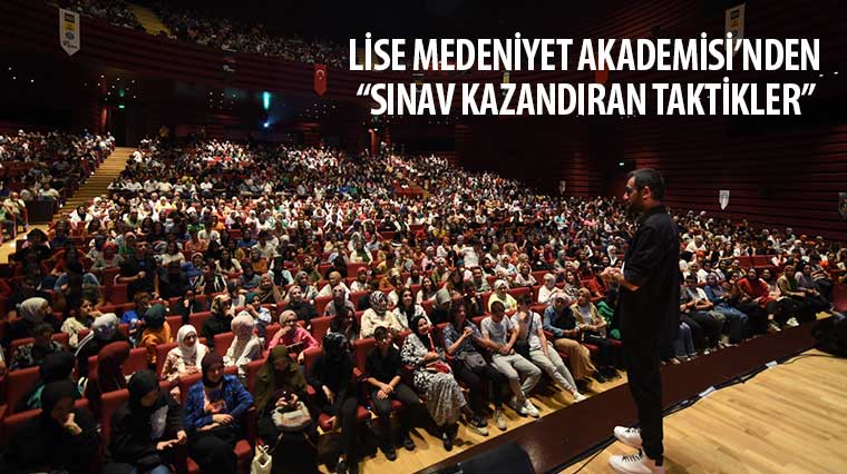 Lise Medeniyet Akademisi’nden “Sınav Kazandıran Taktikler”