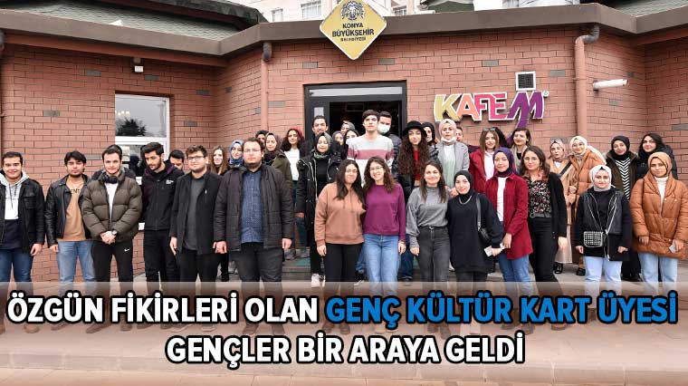 Özgün Fikirleri Olan Genç Kültür Kart Üyesi Gençler Bir Araya Geldi