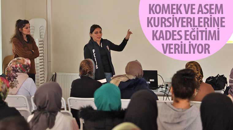 KOMEK ve ASEM Kursiyerlerine KADES Eğitimi Veriliyor