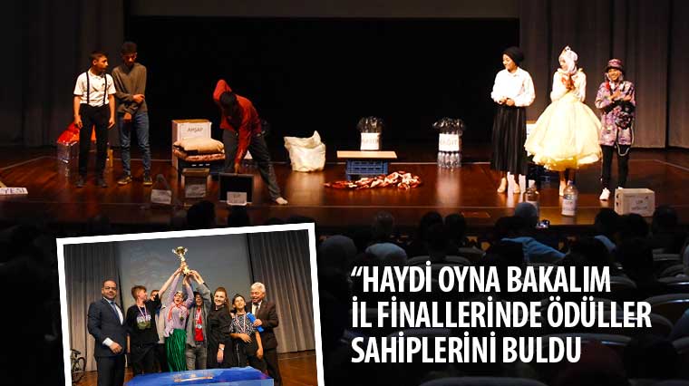 “Haydi Oyna Bakalım” İl Finallerinde Ödüller Sahiplerini Buldu