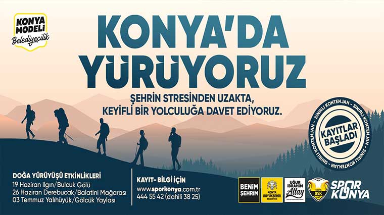 Doğaseverler Konya Büyükşehir’in Yürüyüş Etkinliğinde Buluşuyor 