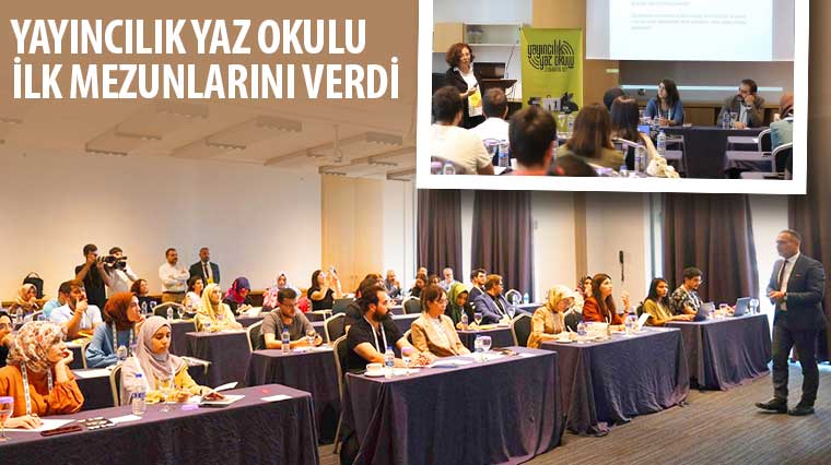 Yayıncılık Yaz Okulu İlk Mezunlarını Verdi