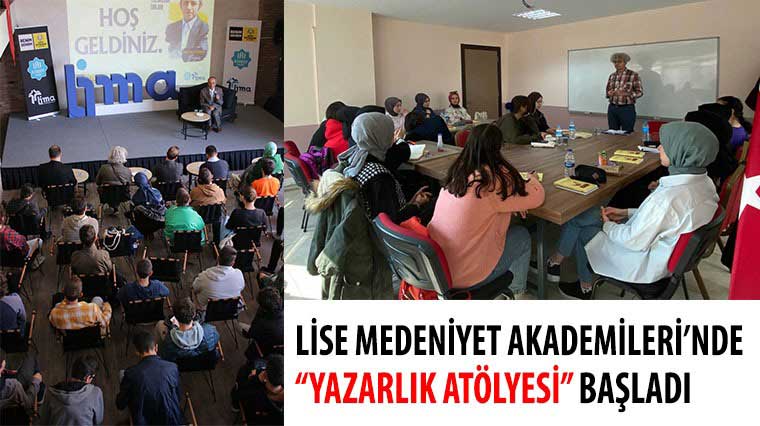 Lise Medeniyet Akademileri’nde “Yazarlık Atölyesi” Başladı