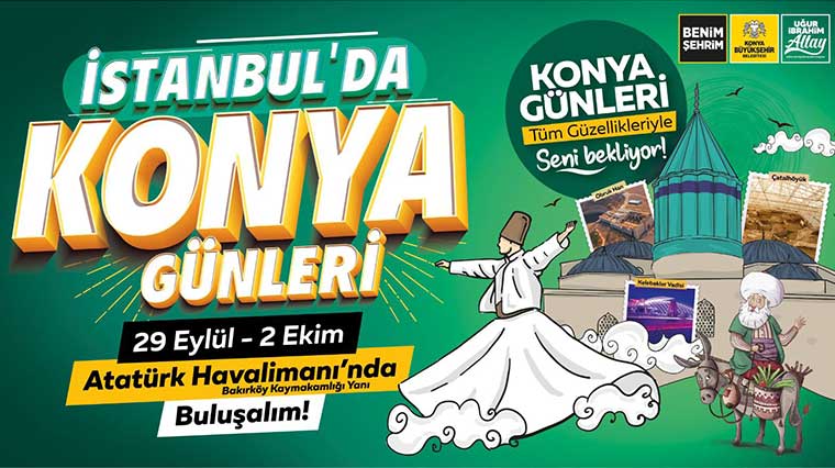 İstanbul’da “Konya Rüzgarı” Esecek