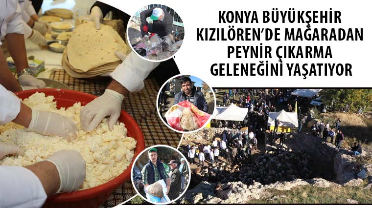 Konya Büyükşehir Kızılören’de Mağaradan Peynir Çıkarma Geleneğini Yaşatıyor 