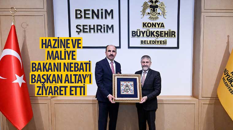 Hazine ve Maliye Bakanı Nebati Başkan Altay’ı Ziyaret Etti