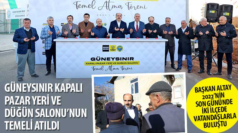 Güneysınır Kapalı Pazar Yeri ve Düğün Salonu’nun Temeli Atıldı