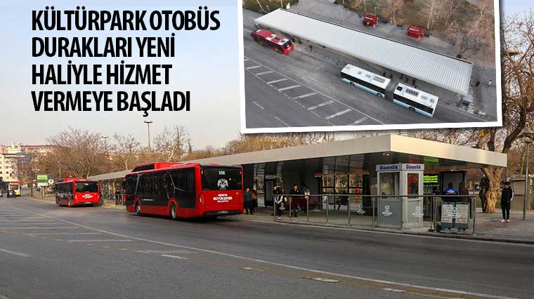 Kültürpark Otobüs Durakları Yeni Haliyle Hizmet Vermeye Başladı