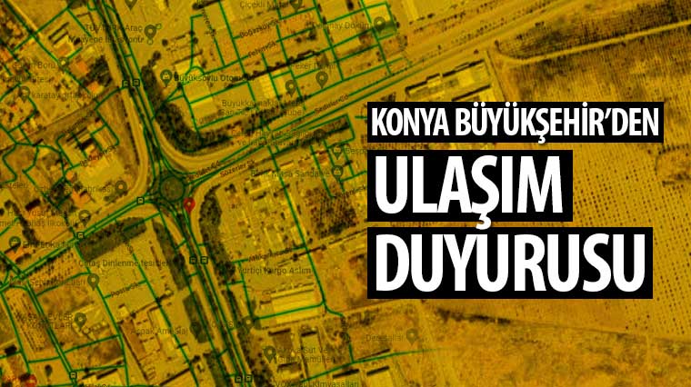 Konya Büyükşehir’den Ulaşım Duyurusu