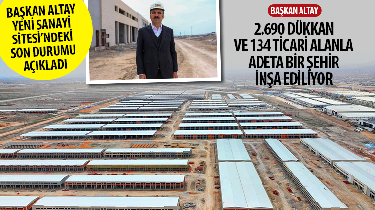 2.690 Dükkan ve 134 Ticari Alanla Adeta Bir Şehir İnşa Ediliyor